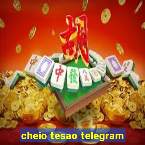 cheio tesao telegram